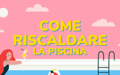 Come riscaldare la piscina