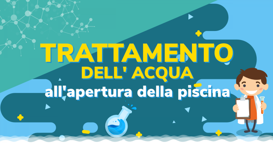Trattamento dell’acqua all’apertura della piscina